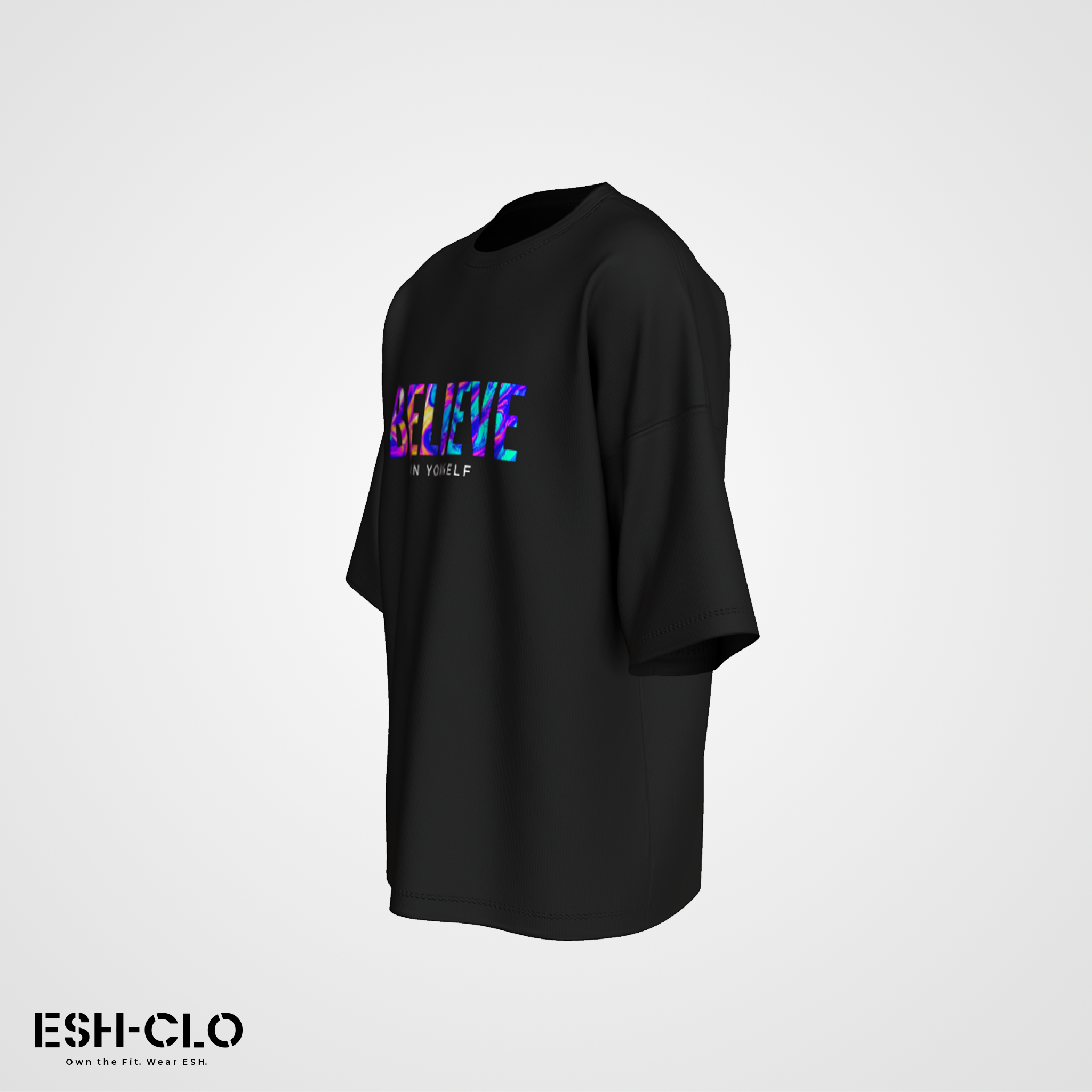 ESH Oversized T-Shirt – Believe in Yourself (Drop 1)